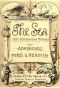 [Gutenberg 39341] • The Sea: Its Stirring Story of Adventure, Peril, & Heroism. Volume 1